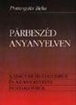 Párbeszéd anyanyelven