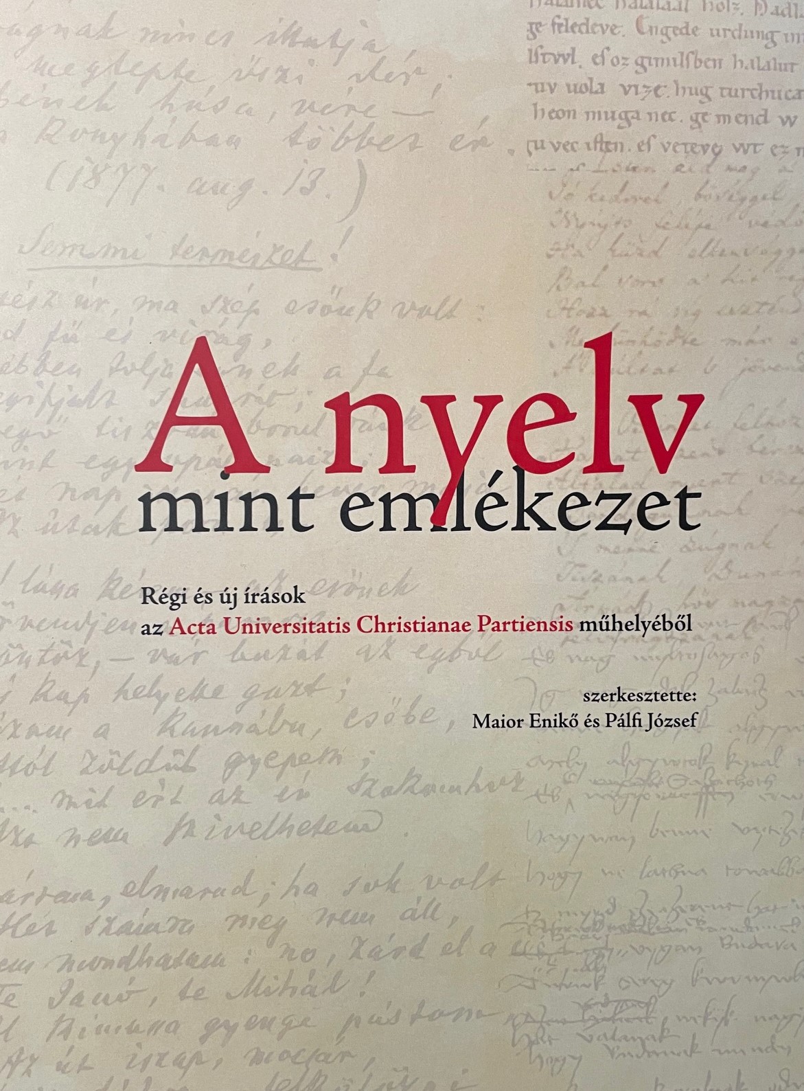Az emlékezet nyelve vagy nyelv az emlékezetben?