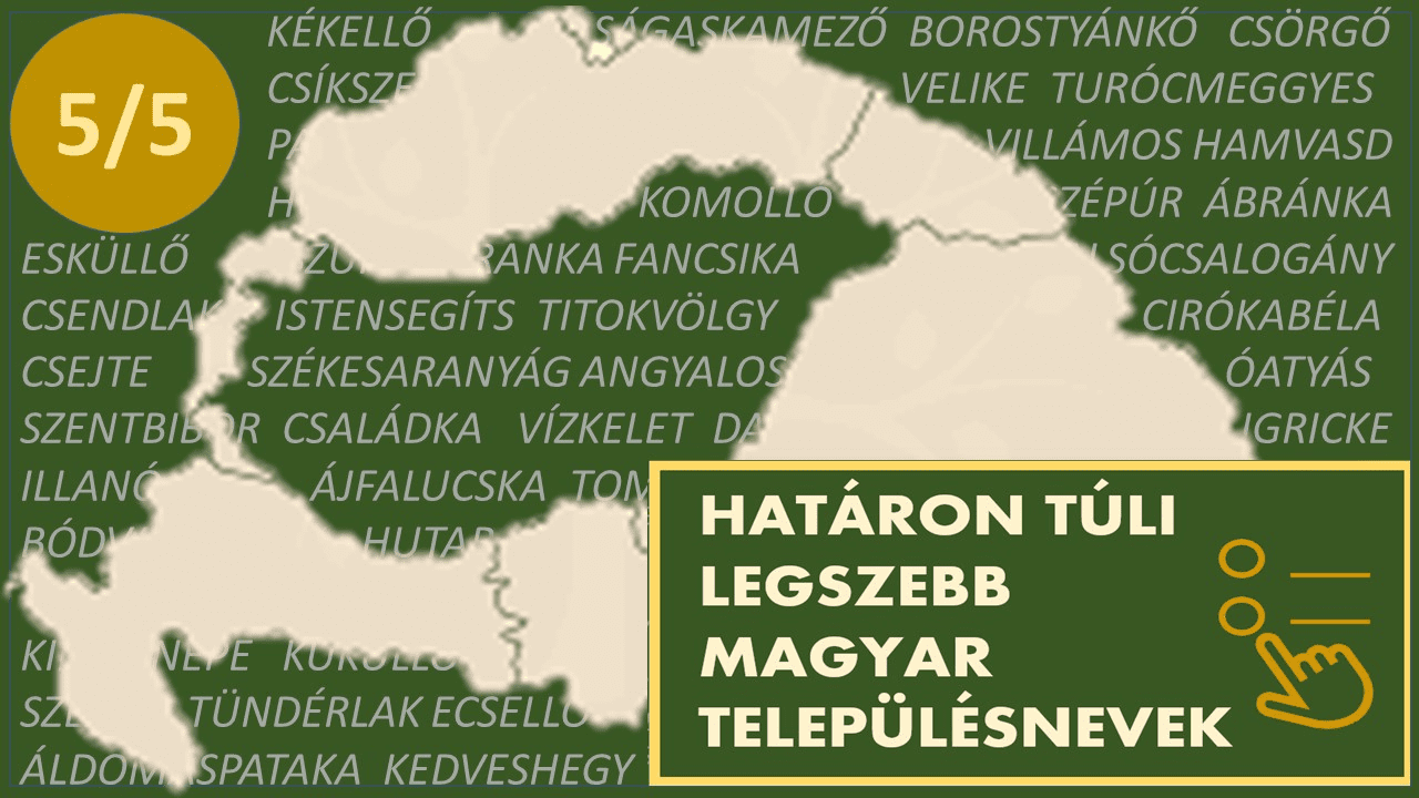 Keressük együtt a legszebb nevű településeket!