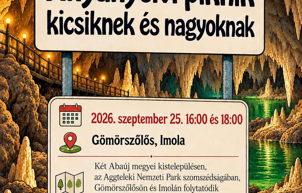 Anyanyelvi piknikek az Aggteleki-hegység kis falvaiban